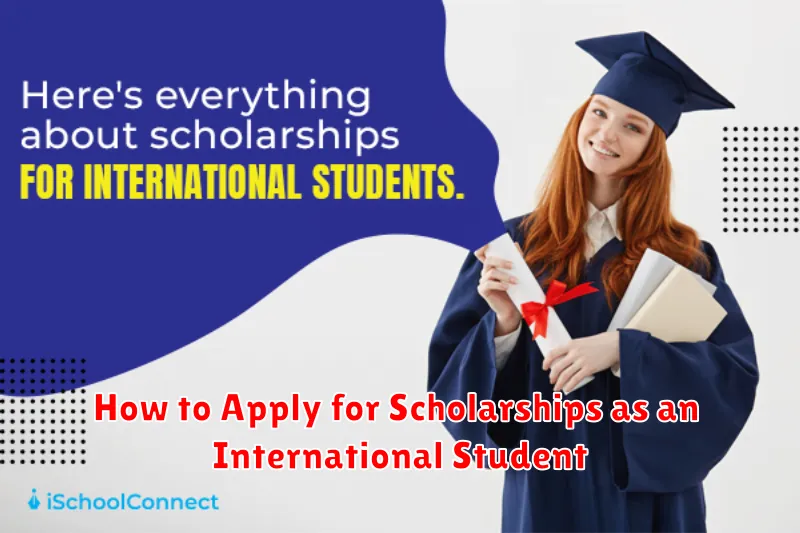 How to Apply for Scholarships as an International Student