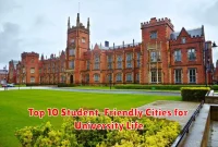 Top 10 Student-Friendly Cities for University Life