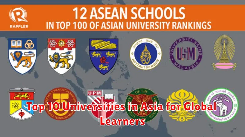 Top 10 Universities in Asia for Global Learners